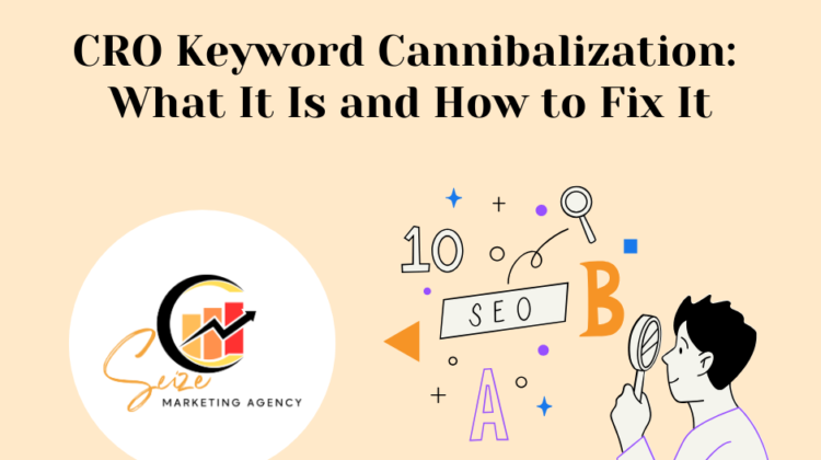 CRO Keyword Cannibalization Guide to Improve Rankings and Conversions