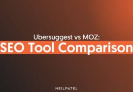 Ubersuggest vs Moz Complete Comparison for Better SEO Results