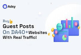 Adsy Guest Post Marketplace Review Features Pricing and Benefits