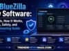 SusBlueZilla New Software Features and Latest Updates